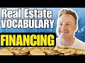Real Estate Vocabulary -  Financing (15 Questions)