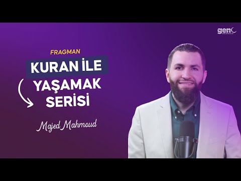 Kuran ile Yaşamak serisi Ramazan boyunca kanalımızda!
