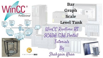 WINCC RT SCADA - Tutorial 11 - Bar Graph Scale Level Tank