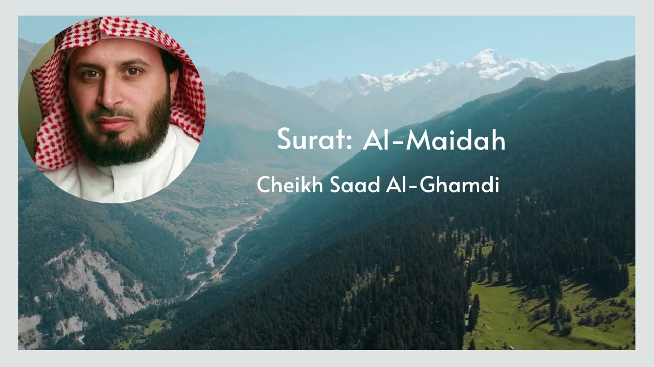 005 - Surat Al-Maidah - سورة المائدة