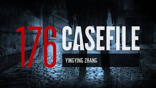 Case 176: Yingying Zhang