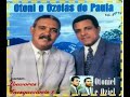 Otoni e Ozéias de Paula - Tributo a Otoniel e Oziel CD Completo