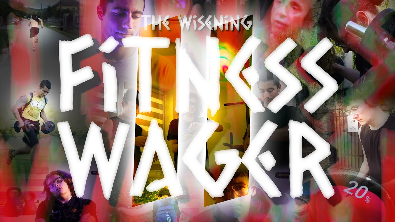 Wisening's Fitness Wager II