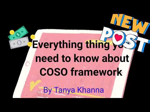 COSO Framework in 10 minutes! Cyber security framework-  COSO CUBE wnd HELIX COSO! SOX#TanyaKhanna