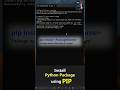 Python Package Installation using PIP