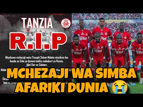 Mchezaji Wa SIMBA Afariki Dunia Vilio Na Simanzi Vyatawala Msimbazi 