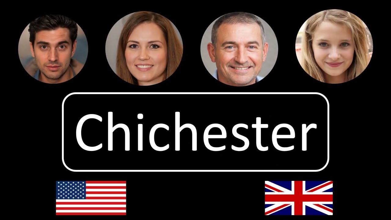 How to pronounce Chichester YouTube