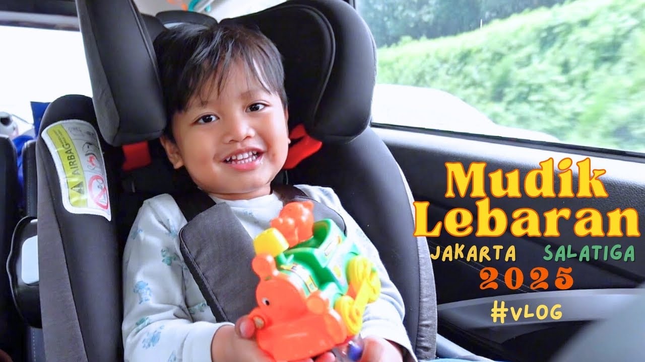 PERJALANAN MUDIK LEBARAN 2025 | JAKARTA SALATIGA #vlog #familyvlog #keluargakecilbahagia #keluarga