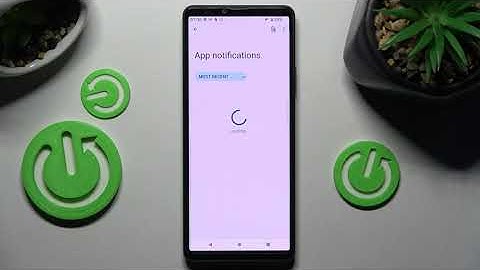 How to Turn On Notifications on SONY Xperia 10 IV - Manage Notifications