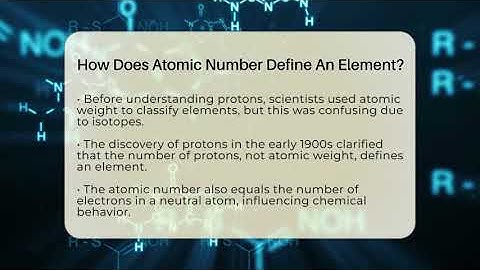 How Does Atomic Number Define An Element? - Science Through Time