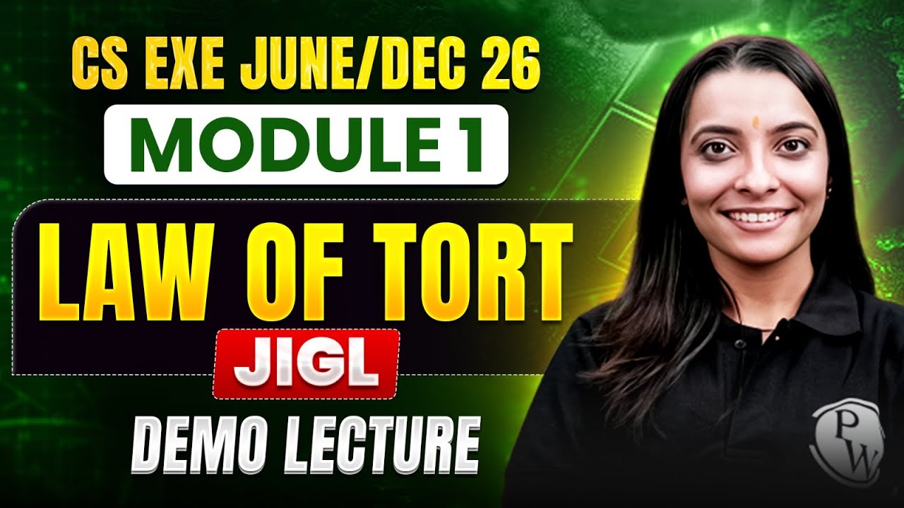 Law of Tort | CS Executive June/Dec 2026 | Module 1 | JIGL Demo Lecture