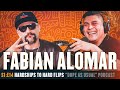 Being A Pro Skater/ Life After Prison w/ Fabian Alomar | Hosted By Dope As Yola