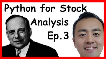 Jupyter Notebook & Pandas Overview -  Value Investing & Security Stock Analysis with Python Part 3