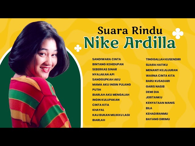 Nike Ardilla - Album Suara Rindu Nike Ardilla | Audio HQ class=