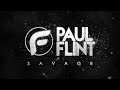 Paul Flint - Savage