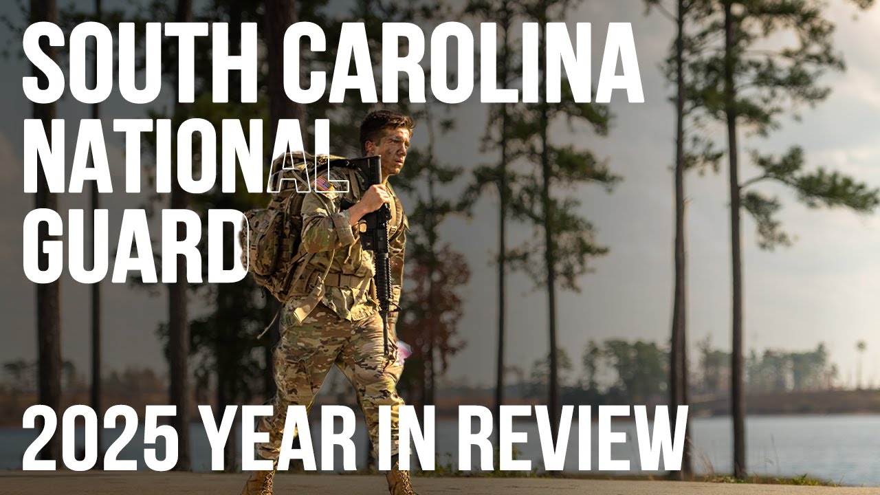 South Carolina National Guard 2025 Year in Review