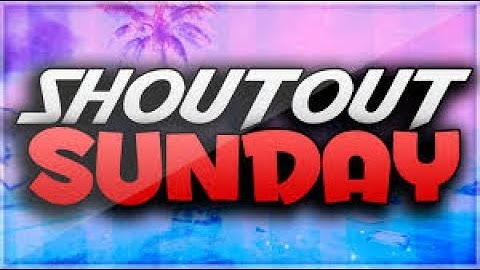 Intro Winner and Shoutout Sunday (Read Description To Enter Shoutout Sunday)