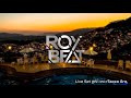 Roybeat montetaxco gro live set  jackin tech house  melodic techno 2020