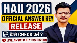 CCSHAU 2026 B.Sc Agri 4 Year Official Answer key  Live ? Kaise check kare Apna Answer key?