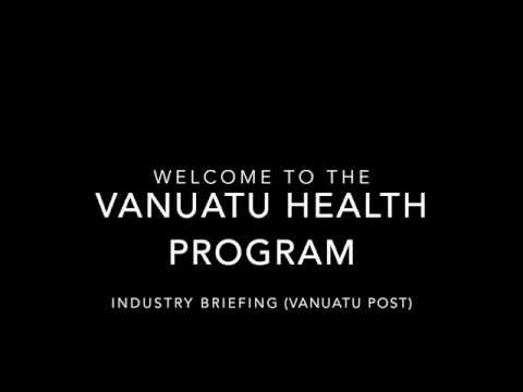 Vanuatu Health Program - Vanuatu Post Industry Brief