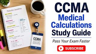 CCMA Medical Math and Dosage Calculations 2026 | Pass Your Exam Faster