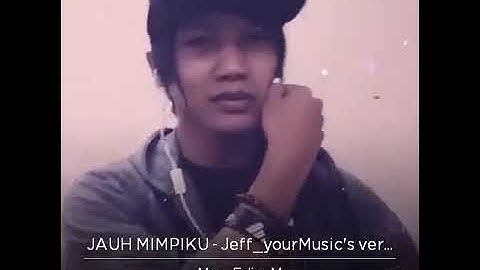 jauh mimpiku cover @Mas_Ediy_M