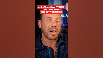 Axelar vs Quant- Who Has More Market Traction