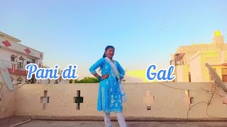 Pani di gal dance cover by Aarushi | Jasmin bhasin | Asees kaur | #danceismylife