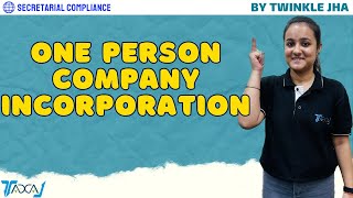 How to Register a One Person Company (OPC) in India | Step-by-Step OPC Incorporation Guide