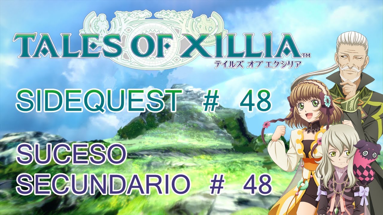 [ Tales of Xillia ] Sub Event 48 : The History of Auj Oule / Suceso 48 : La historia de Auj Oule