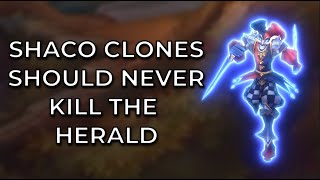 Why Shaco should never let his Clone kill the Herald !
