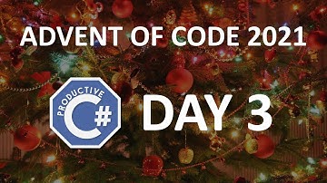 Advent of Code 2021 - Day 3 Solution in C#