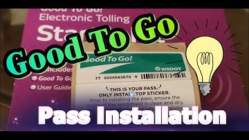 Good To Go how to install a sticker pass on the windshield