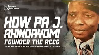 видео: Нерассказанная история Па Акиндайоми (основателя RCCG) картинка: Нерассказанная история Па Акиндайоми (основателя RCCG)