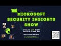 Microsoft security insights show episode 211  cognni and data security