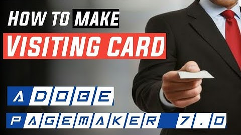 How to create  visiting card in pagemaker 7.0 in Kannada