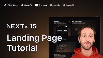 Build a Stunning Landing Page with Next.js 15, Shadcn/ui, Tailwind CSS, and Launch UI 🚀