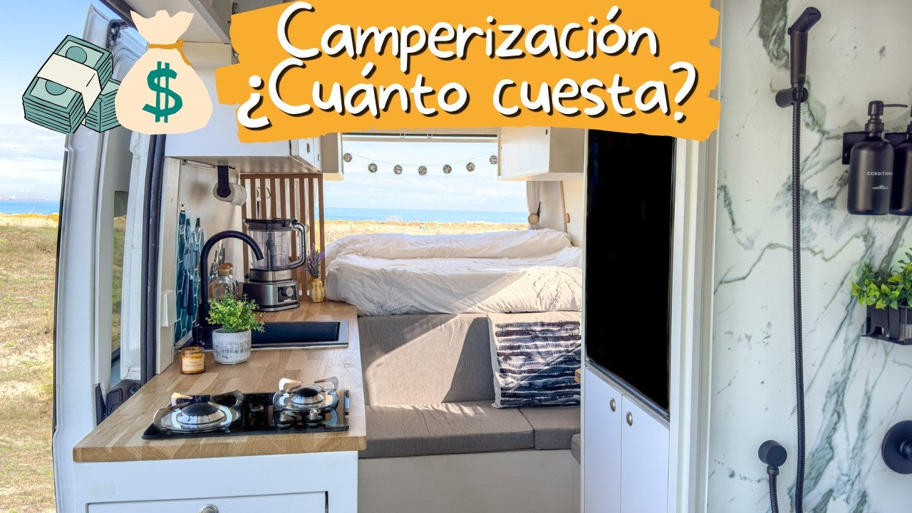 ¿Cuánto CUESTA CAMPERIZAR una furgoneta? GASTOS y CONSEJOS según tu presupuesto