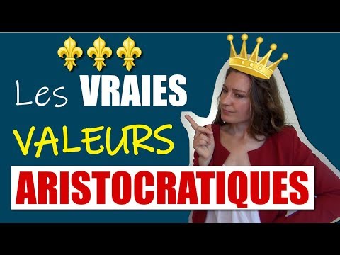 Vidéo: Que signifie aristocratique ?