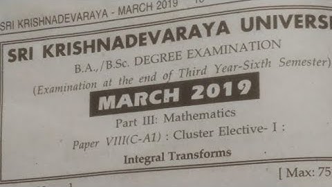 integral Transforms 2019 Question paper || 6th sem degree sku ||