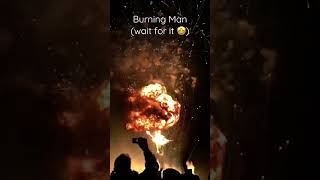 Best Moment At Burning Man