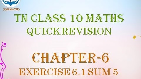 TN 10TH MATHS CHAPTER6 EXERCISE6.1 SUM 5@ssbmaths
