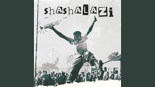 Shashalazi (feat. Mr Maker)