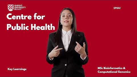 MSc Bioinformatics and Computational Genomics- Queen