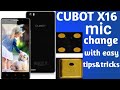 cubot x16 mic change