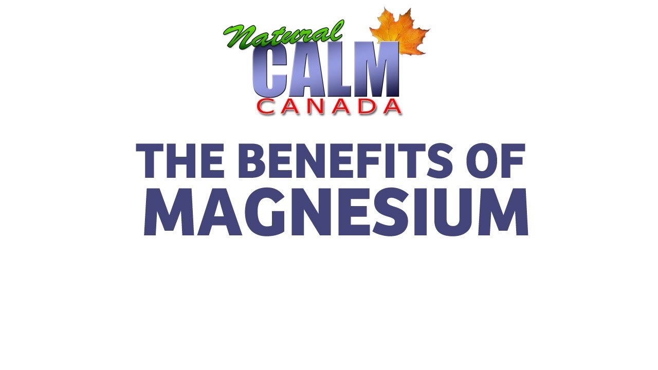 The Benefits of Magnesium YouTube