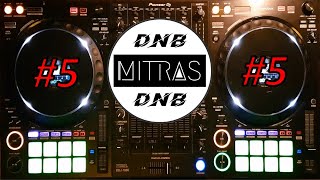 Mitras - Drum & Bass DJ Set #5