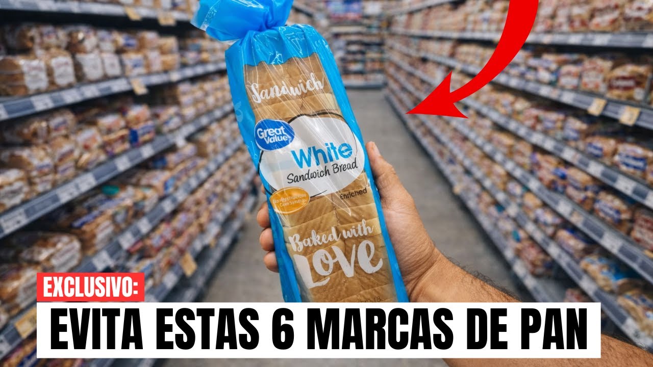Por Qué Tienes que Evitar Estas 6 Marcas de Pan de Cualquier Manera (y 1 que Deberías Comer)