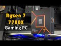 Amd gaming build ryzen 7 7700x