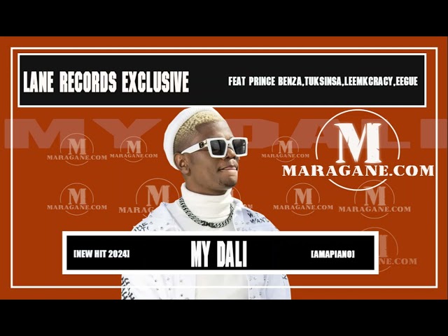 Lane Records Exclusive ft Prince Benza ,TuksinSa, LeemKcracy,Eegue - My Dali -  {Official Audio} class=